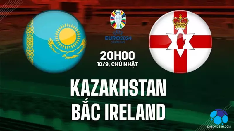 Kazakhstan vs Bắc Ireland
