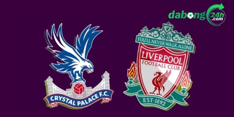 Nhận định bóng đá Crystal Palace vs Liverpool, 19h ngày 9/12: Con mồi béo bỡ cho cược thủ